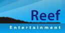 Reef Entertainment